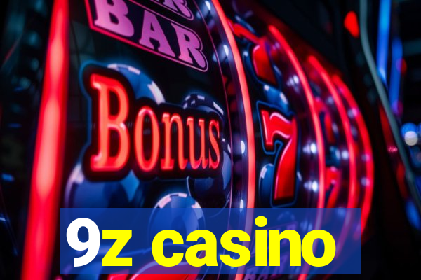 9z casino