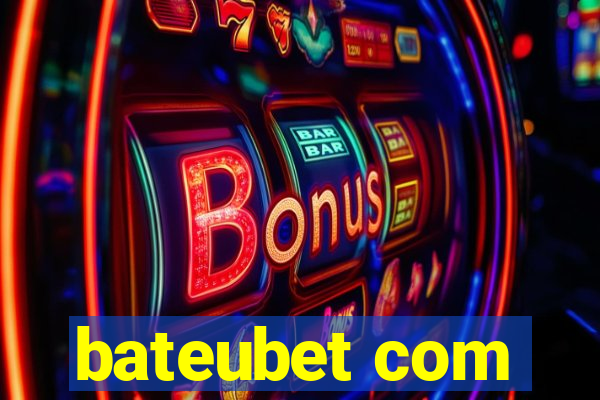 bateubet com