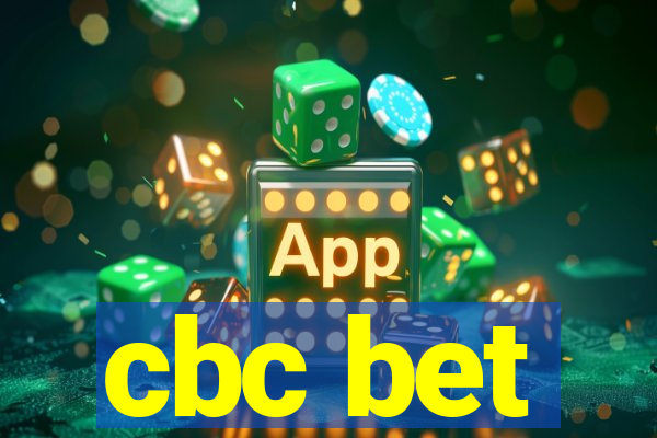 cbc bet