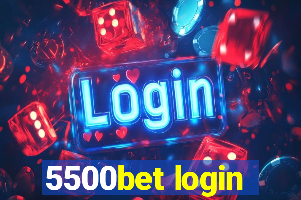 5500bet login