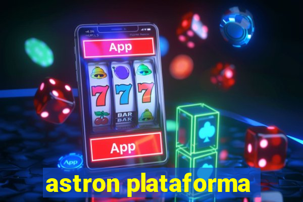 astron plataforma