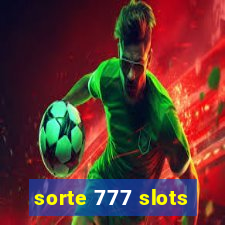 sorte 777 slots