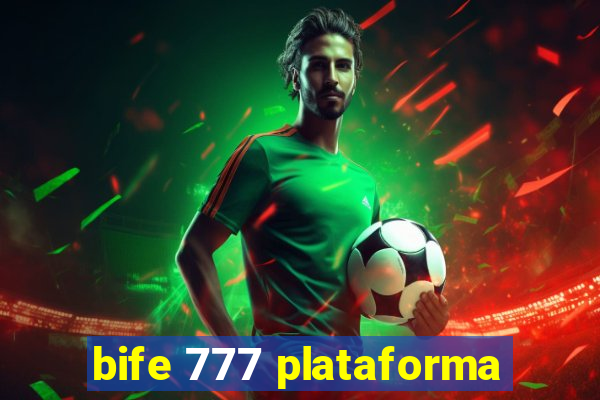 bife 777 plataforma