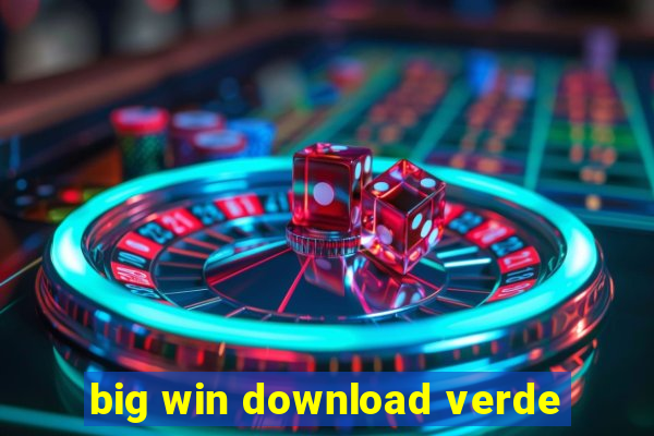 big win download verde