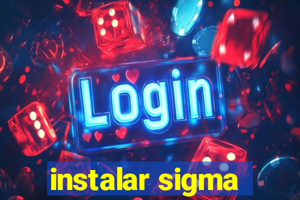 instalar sigma