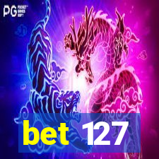 bet 127