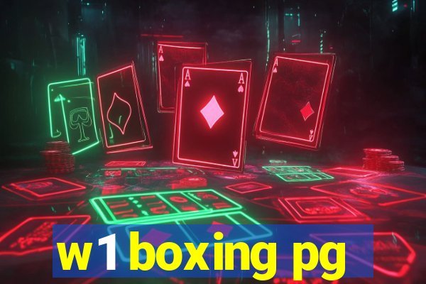 w1 boxing pg