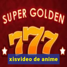 xisvideo de anime