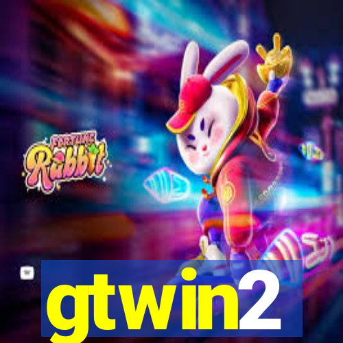 gtwin2