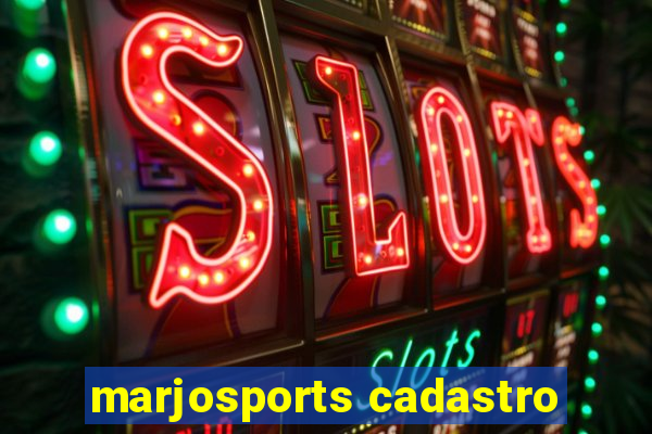 marjosports cadastro