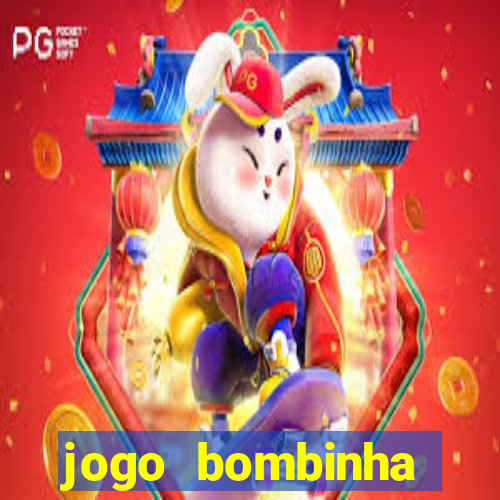 jogo bombinha ganhar dinheiro