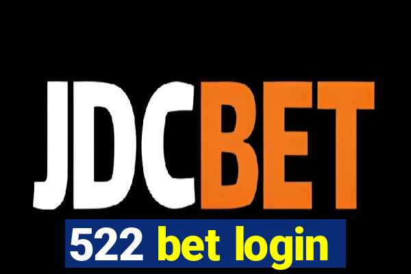 522 bet login