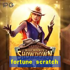 fortune scratch life paga mesmo