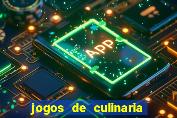 jogos de culinaria da sara