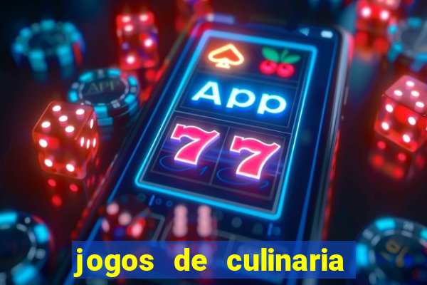 jogos de culinaria da sara