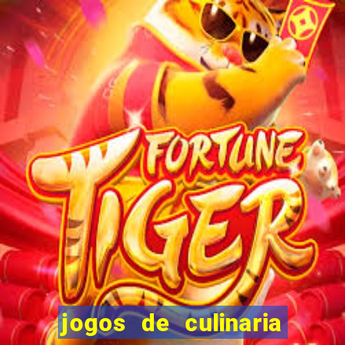 jogos de culinaria da sara