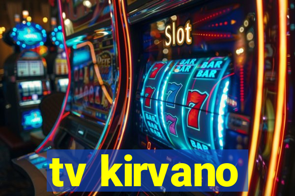 tv kirvano