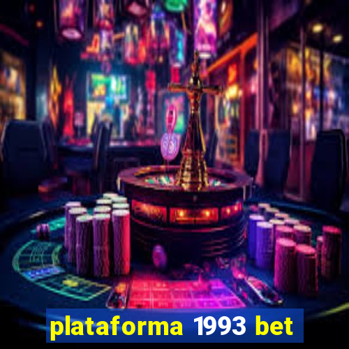 plataforma 1993 bet