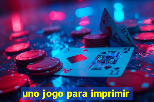 uno jogo para imprimir