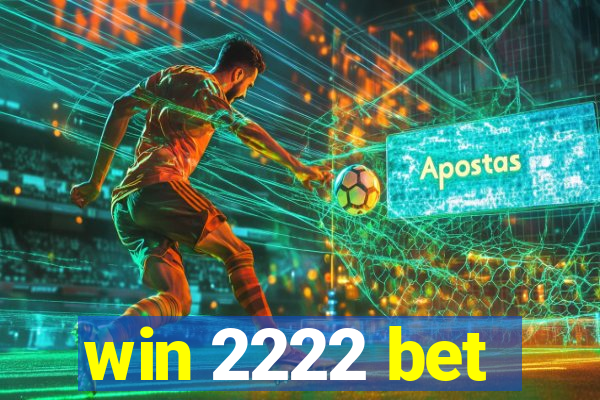 win 2222 bet