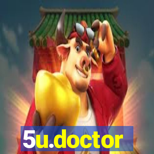 5u.doctor