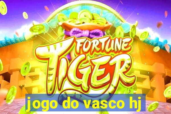 jogo do vasco hj