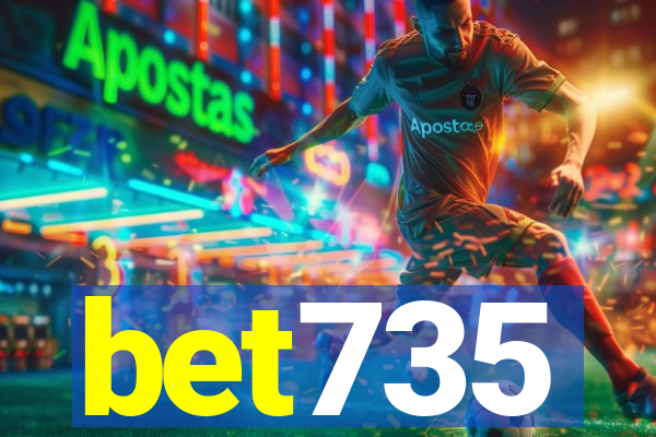 bet735