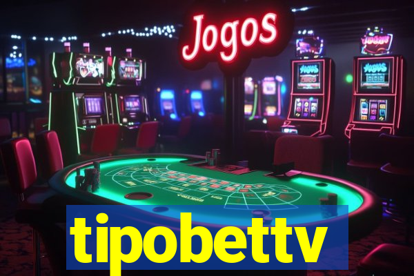 tipobettv