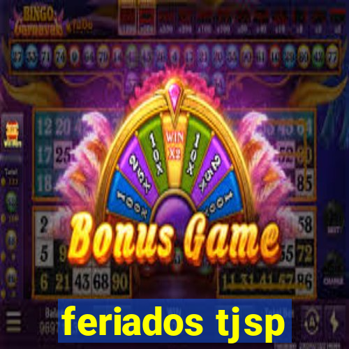 feriados tjsp