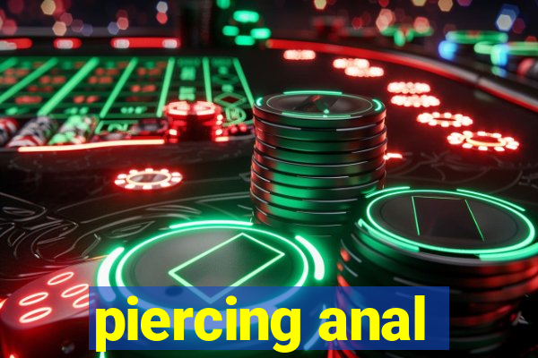 piercing anal