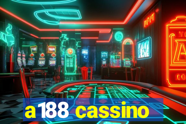 a188 cassino