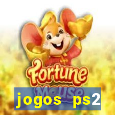 jogos ps2 traduzidos pt br