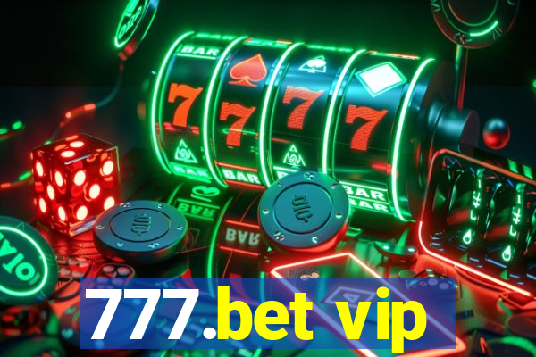 777.bet vip