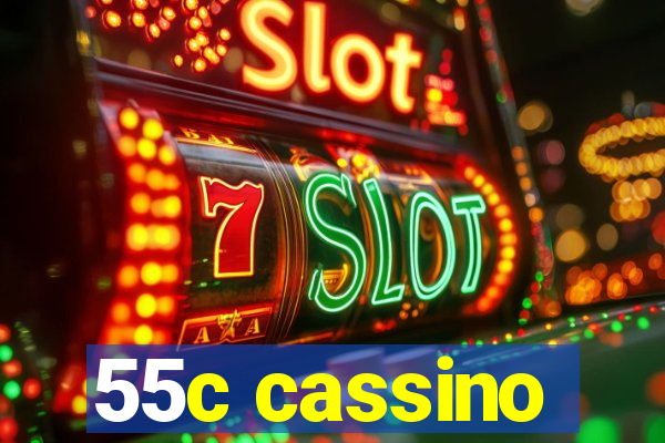 55c cassino