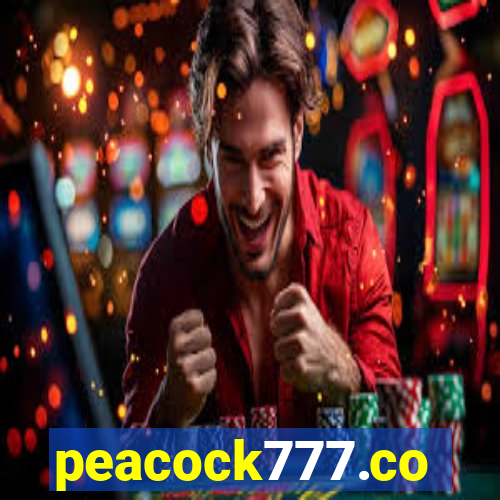 peacock777.co