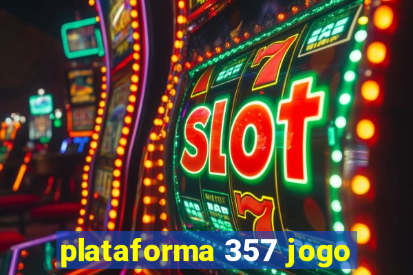 plataforma 357 jogo