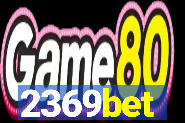 2369bet