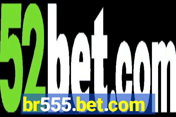 br555.bet.com