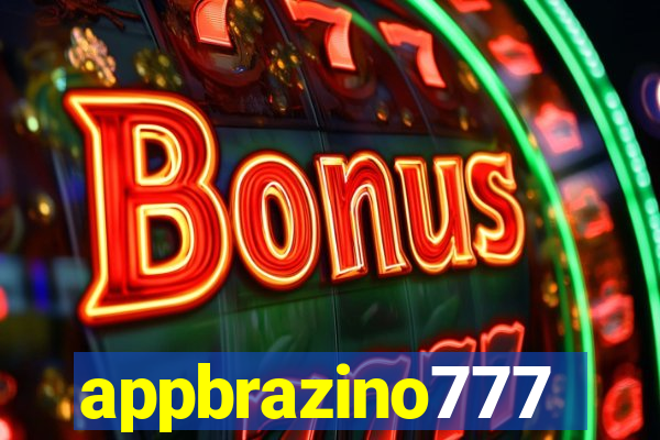 appbrazino777