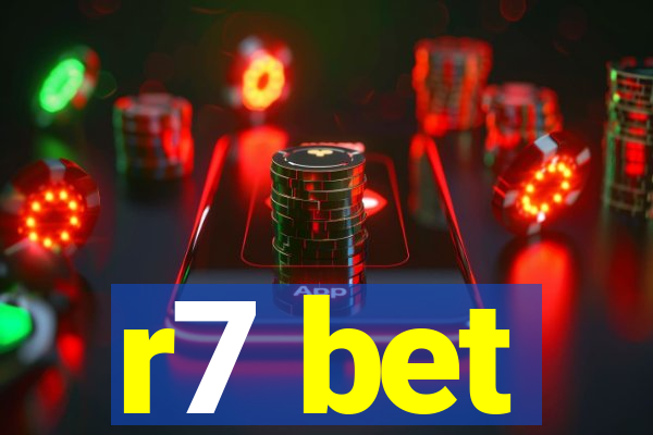 r7 bet