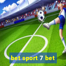 bet sport 7 bet