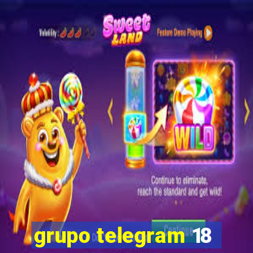 grupo telegram 18