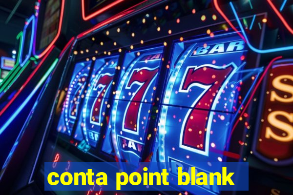 conta point blank