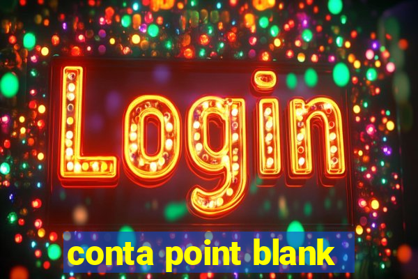 conta point blank