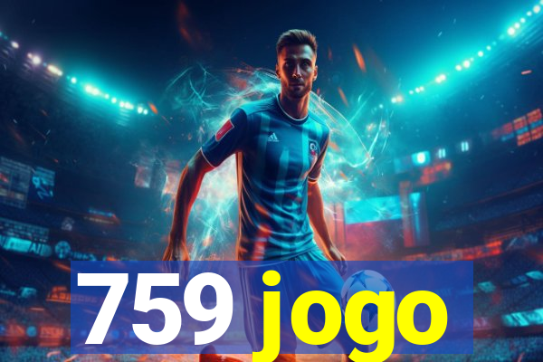 759 jogo