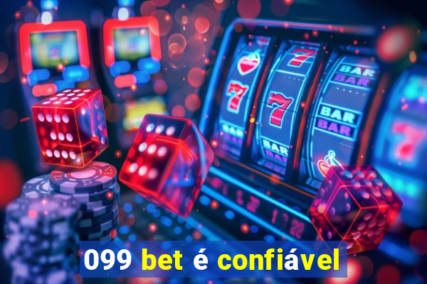 099 bet é confiável