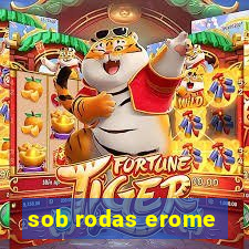 sob rodas erome