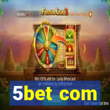 5bet com