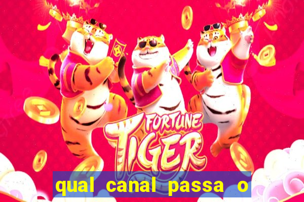 qual canal passa o jogo do inter hoje