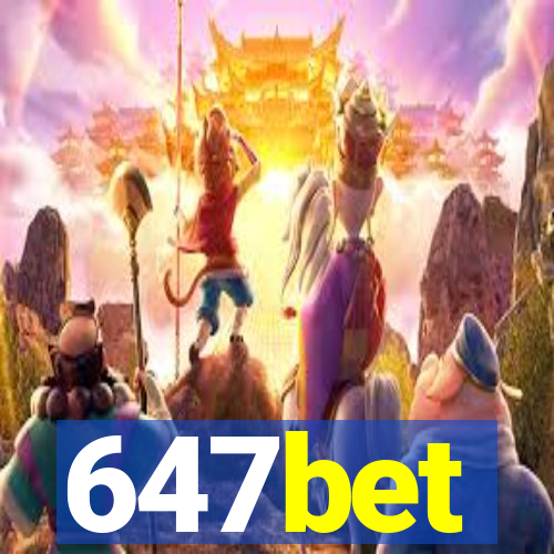 647bet